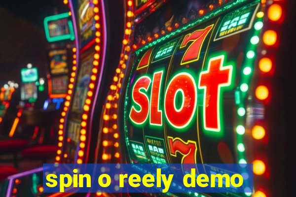 spin o reely demo